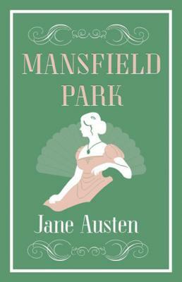 Mansfield Park by Jane Austen