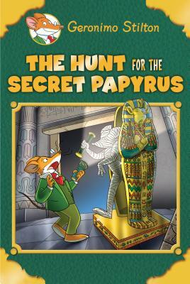 Geronimo Stilton Special Edition: The Hunt for the Secret Papyrus  by Geronimo Stilton