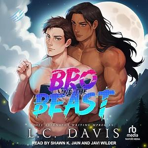 Bro and the Beast 3 by L.C. Davis