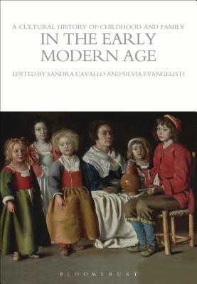 A Cultural History of Childhood and Family in the Early Modern Age by 