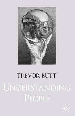 Understanding People by Trevor Butt