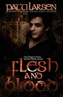 Flesh and Blood by Patti Larsen