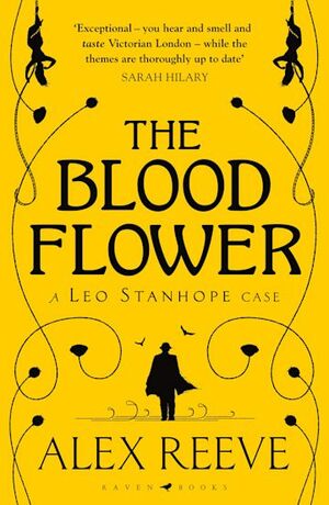The Blood Flower by Alex Reeve