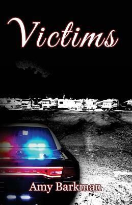 Victims by Amy Barkman