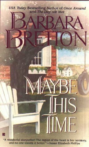 Maybe This Time by Barbara Bretton