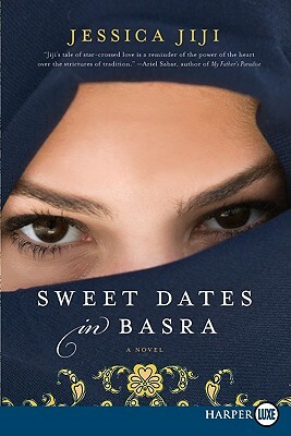 Sweet Dates in Basra LP by Jessica Jiji