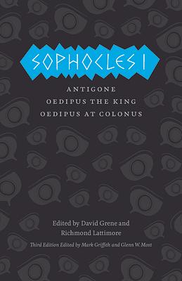 Sophocles I: Antigone/Oedipus the King/Oedipus at Colonus by Sophocles