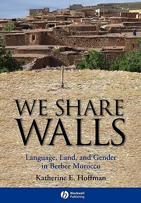 We Share Walls by Katherine E. Hoffman