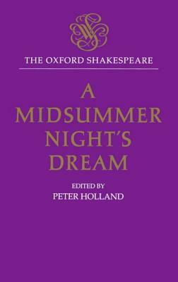 A Midsummer Night's Dream by William Shakespeare