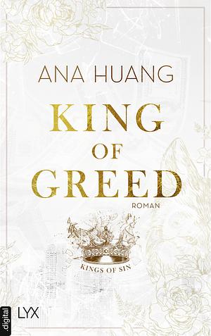King of Greed by Ana Huang