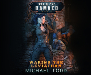 Waking the Leviathan by Michael Todd