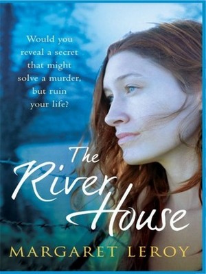 The River House by Margaret Leroy