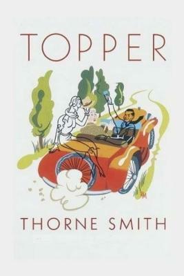 Topper by Thorne Smith