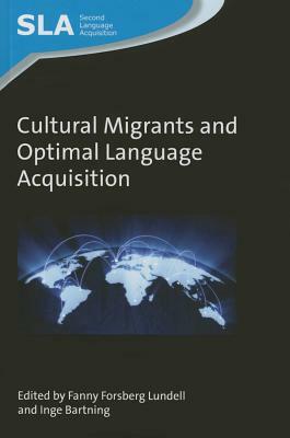 Cultural Migrants and Optimal Language Acquisition by 