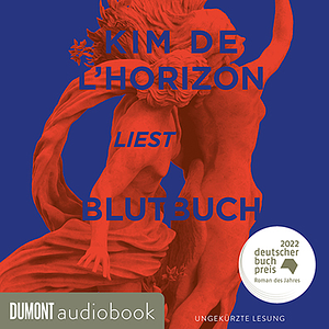 Blutbuch by Kim de l'Horizon