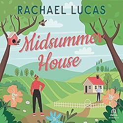 Midsummer House by Rachael Lucas