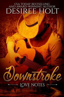 Downstroke by Desiree Holt