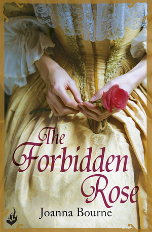 The Forbidden Rose by Joanna Bourne