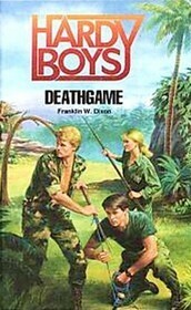 Deathgame by Franklin W. Dixon