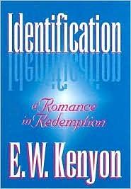 Identification by E.W. Kenyon