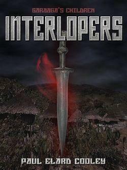 Interlopers by Paul E. Cooley