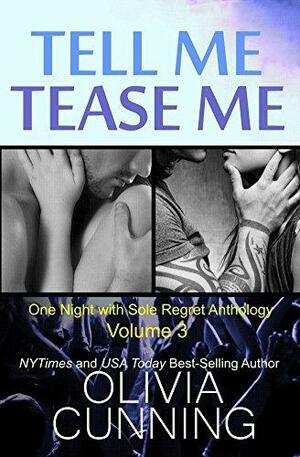 Tell Me / Tease Me by Olivia Cunning, Olivia Cunning