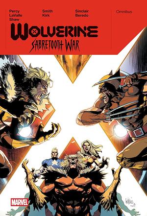 Wolverine: Sabretooth War Omnibus Leinil Yu Cover by Victor LaValle, Benjamin Percy