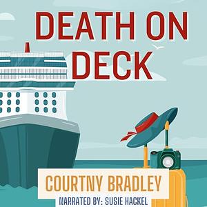 Death on Deck by Courtny Bradley