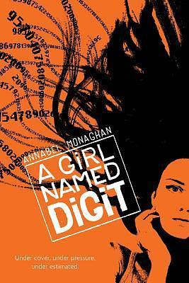 A Girl Named Digit by Annabel Monaghan