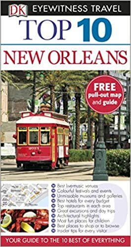 Top 10 Travel Guide: New Orleans by Paul Greenberg