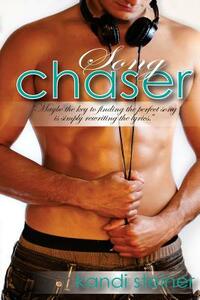 Song Chaser by Kandi Steiner