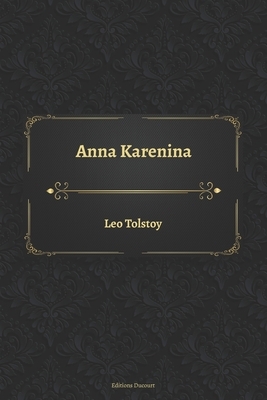 Anna Karenina by Leo Tolstoy, Louise Maude