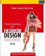 Patternmaking for Fashion Design and DVD Package, 4/e by Helen Joseph-Armstrong