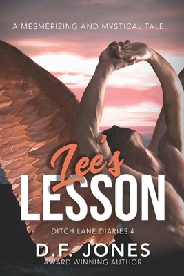 Lee's Lesson (Ditch Lane Diaries 4) by Dawn Jones, D.F. Jones