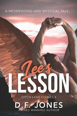 Lee's Lesson (Ditch Lane Diaries 4) by D.F. Jones, Dawn Jones