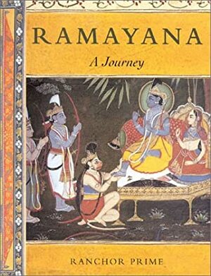 Ramayana: A Journey by Ranchor Prime