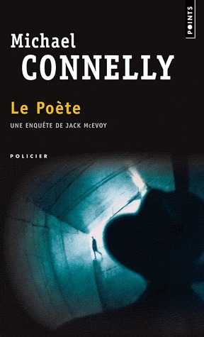 Le Poète by Michael Connelly, Jean Esch