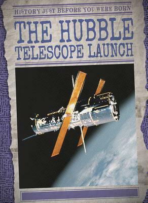 The Hubble Telescope Launch by Kate Mikoley