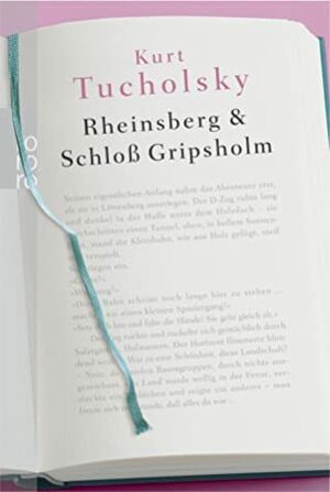 Rheinsberg & Schloß Gripsholm by Ignaz Wrobel, Kurt Szafranski, Kurt Tucholsky