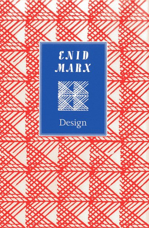 Enid Marx: Design by Brian Webb, Ruth Artmonsky