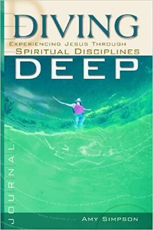 Diving Deep Journal by Amy Simpson