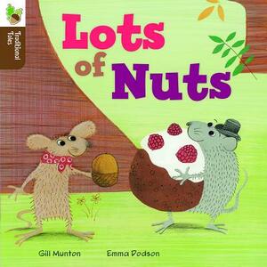 Lots of Nuts by Gill Munton