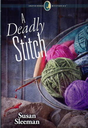 A Deadly Stitch by Susan Sleeman