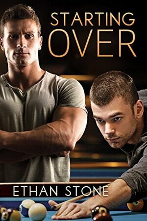 Starting Over by Ethan Stone