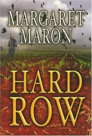 Hard Row by Margaret Maron