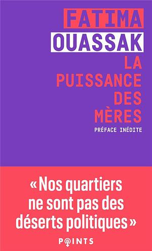 La puissance des mères  by Fatima Ouassak