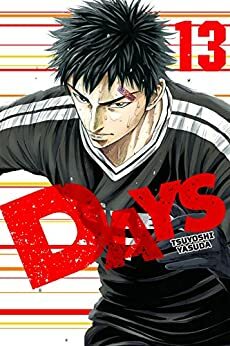 DAYS, Vol. 13 by Tsuyoshi Yasuda