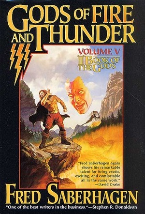 Gods of Fire and Thunder by Fred Saberhagen