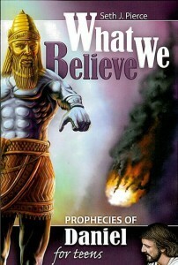 Prophecies of Daniel for Teens by Seth J. Pierce