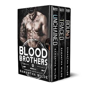 Blood Brothers Boxset : Books 1-3 by Samantha Wilde